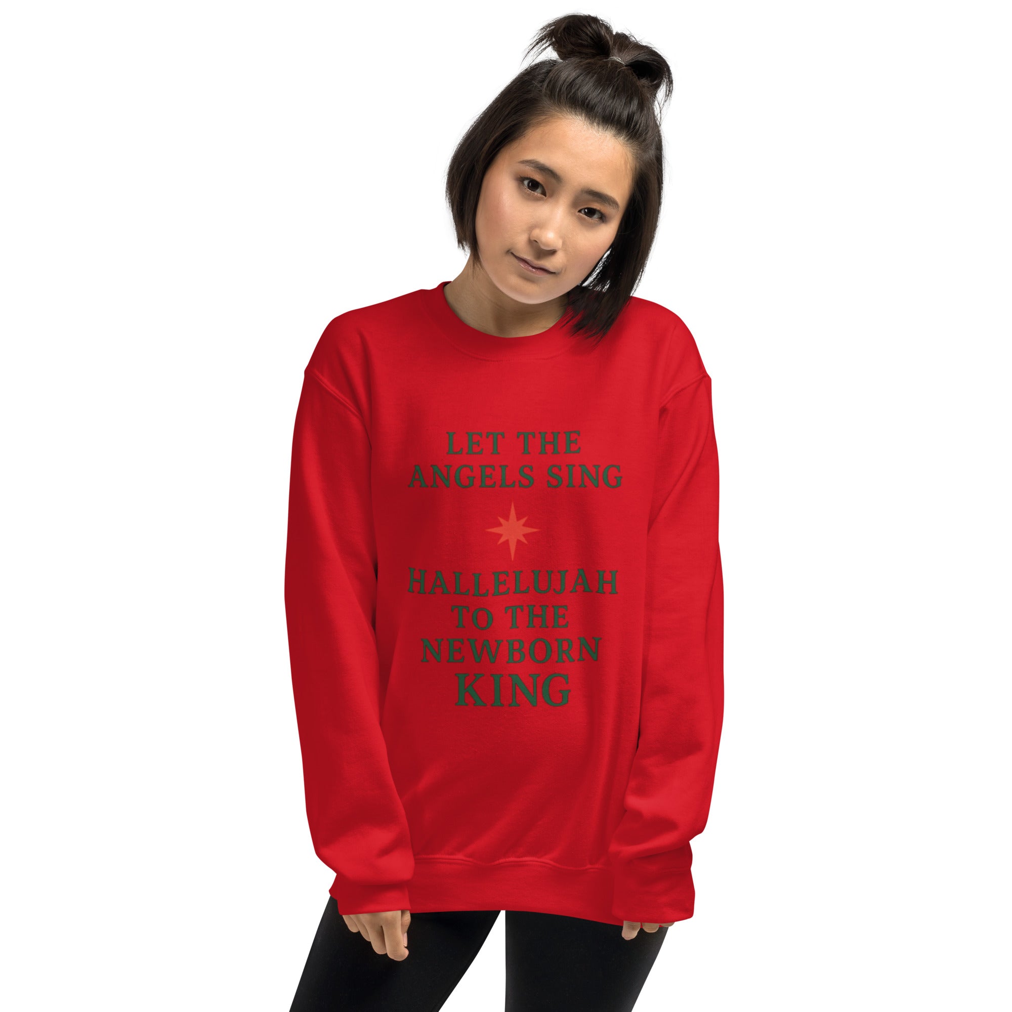 Let the Angels Sing, Hallelujah To The Newborn King - Christmas Sweatshirt